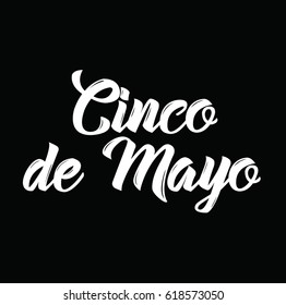 cinco de mayo, text design. Vector calligraphy. Typography poster. Usable as background.