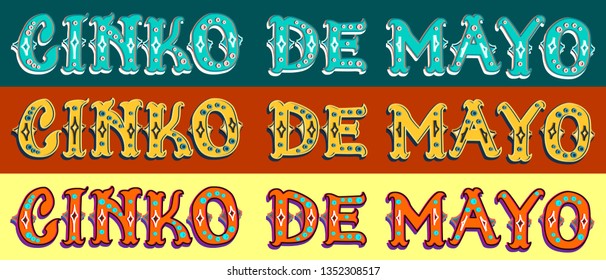 Cinco de Mayo Text Vector Poster font Of Fiesta Elements. Mexican holiday illustration