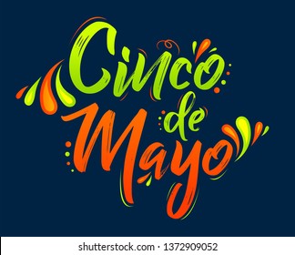 Cinco de Mayo, Traditional Mexican Holiday, lettering vector illustration