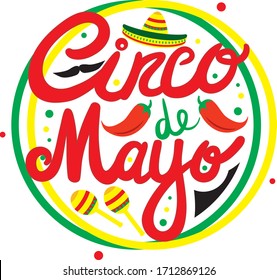 Cinco de Mayo traditional Mexican Holiday fiesta hat lettering maracas. Red, green and yellow vector illustration