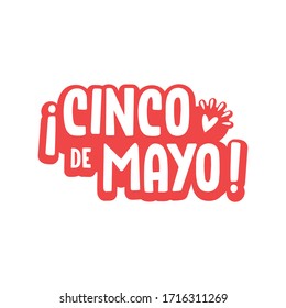 Cinco de mayo. Traditional mexican may 5th fest badge. Lettering phrase. Design element for poster, postcard. Vector illustration