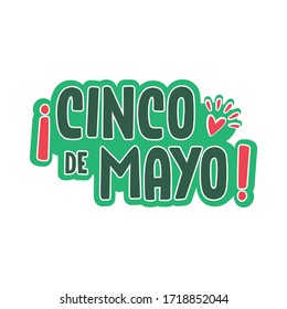 Cinco de mayo. Traditional mexican may 5th fest badge. Lettering phrase. Design element for poster, postcard. Vector illustration