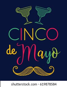 Cinco de mayo. Typography poster with mustache and margarita cocktails. Hand drawn vector illustration