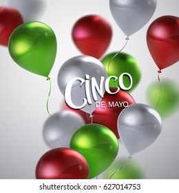 Cinco de Mayo. Vector festive illustration of lettered label and balloons of mexican flag colors. 5 of May holiday vector. Mexican holiday lettering.