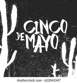 Cinco de Mayo vector illustration. Grunge monochrome holiday vector. Cinco de Mayo holiday background.