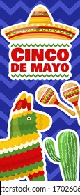 Cinco de mayo vertical banner, mexican traditional fiesta. Pair of maracas, donkey pinata and cactus. Vector