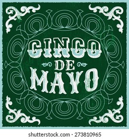 Cinco de Mayo - vintage Mexican traditional holiday design - vector poster card