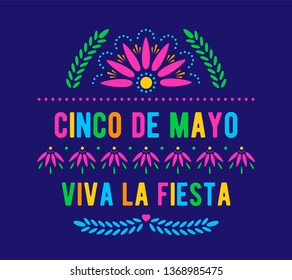 Cinco de Mayo. Viva la fiesta. Mexican holiday poster template. Vector greeting card. Papel picado banner with floral pattern.