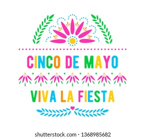 Cinco de Mayo. Viva la fiesta. Mexican holiday poster template. Papel picado banner with floral pattern.