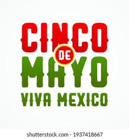 Cinco de Mayo viva Mexico modern creative minimalist banner, design concept, social media template with red and green text on a light background. 