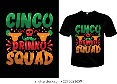 Cinco Drinko Squad t-shirt design vector, hand-drawn, festival t-shirt, Margarita squad, unique, cartoon  Colorful. T-shirts are used for fashion, print, poster, banners, gift., card, sticker and etc