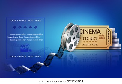 Cinema background with ticket and cinema films.