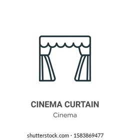 Cinema curtain outline vector icon. Thin line black cinema curtain icon, flat vector simple element illustration from editable cinema concept isolated on white background