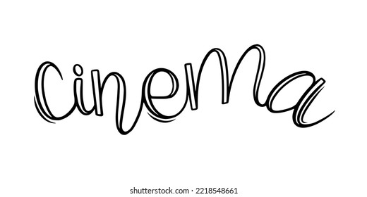 Cinema lettering. Calligraphic cinema word. Vector illustration isolated on white background