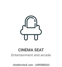 Cinema seat outline vector icon. Thin line black cinema seat icon, flat vector simple element illustration from editable entertainment and arcade concept isolated stroke on white background