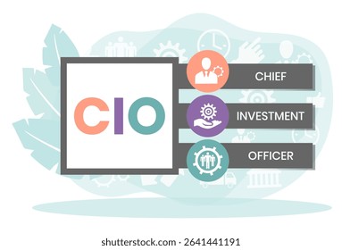 CIO Chief Investment Officer acronym. business concept background. vector illustration concept with keywords and icons. lettering illustration with icons for web banner, flyer, landing page