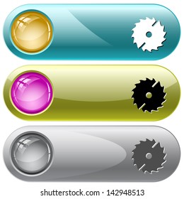 Circ saw. Vector internet buttons.