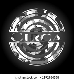 Circa on grey camouflage texture