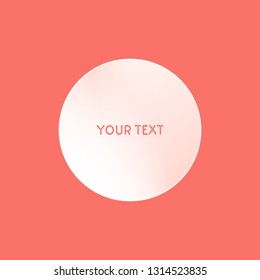 Circle background. White circle on the background color 2019. Place for your text.