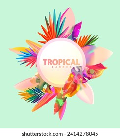 Circle banner with 3D tropical leaves. Colorful plant and summer foliage. Abstract floral  poster design.