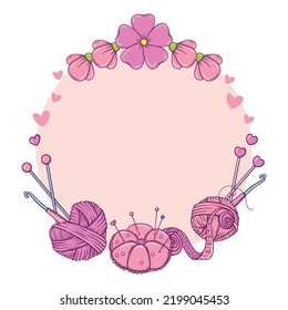 Circle banner template for hand made, knitting, sewing. Frame with sewing and knitting attributes in doodle style.