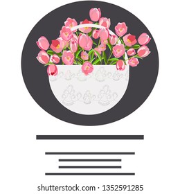 Circle border with white basket and pink tulips for text. Space for text. White background. Isolated poster design element. Vector illustration.