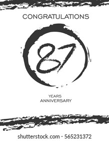 Circle Brushstroke 87 years Anniversary. Monochrome Vector Design. use for Family, Shop, Business, Company and various Event