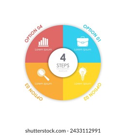 Circle business infographic template with 4 steps or options. The concept can be used for diagram, graph, chart, business presentation or web. Vector design element illustration.