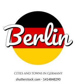 Circle button Icon with national flag of Germany with black, red and yellow colors and inscription of city name: Berlin in modern style. Vector EPS10 illustration