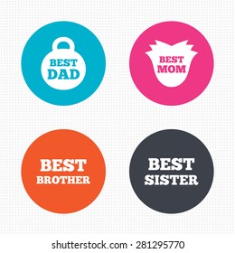 Circle buttons. Best mom and dad, brother and sister icons. Weight and flower signs. Award symbols. Vector