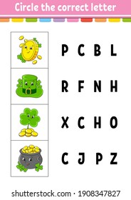 Circle the correct letter. Education developing worksheet. Learning game for kids. St. Patrick's day. Color activity page. Cartoon character.