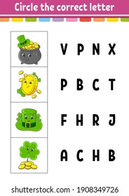 Circle the correct letter. Education developing worksheet. Learning game for kids. St. Patrick's day. Color activity page. Cartoon character.