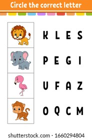 Haga circular la letra correcta. flamingo, mono, león, elefante. Hoja de trabajo de desarrollo de la educación. Juego de aprendizaje para los niños. Página de actividad de color. Caricatura.