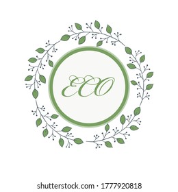 Circle eco frame with green leaves isolated on white background.Blank for banners, advertising card or invitation. Vector  design eps 10