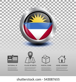 Circle flag of Antigua & Barbuda in glossy icon button with national Id, place of birth, postal code and home address flat icon on transparent background. Vector illustration eps.10