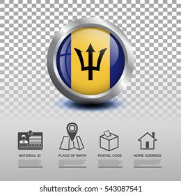 Circle flag of Barbados in glossy icon button with national Id, place of birth, postal code and home address flat icon on transparent background. Vector illustration eps.10