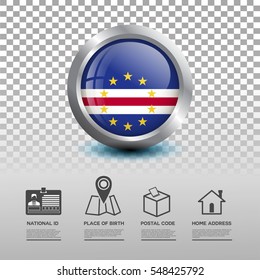 Circle flag of Cape Verde in glossy icon button with national Id, place of birth, postal code and home address flat icon on transparent background. Vector illustration eps.10