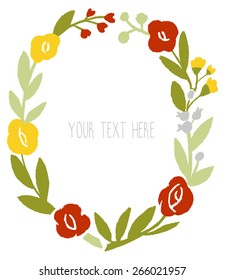 Circle of flowers.  Floral frame made in vector. Floral Frame. Cute retro flowers arranged un a shape of the wreath perfect for wedding invitations and birthday cards. Vector banner design.