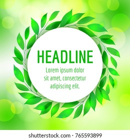 Circle frame with green leaves, and space for text, vector illustration