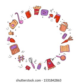 Circle frame of objects of food blog, cooking vlog - Kitchenware, gadget, social media icon - Hand drawn cartoon vector illustration isolated on white