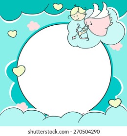 Circle frame for valentines day cards with clouds, hearts, angel and arrow. Background with Cute cartoon cupid and place for text. Vector illustration. 