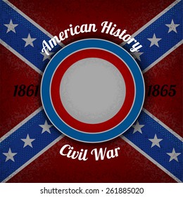 circle frame for your label on Confederate flag grunge background.civil war