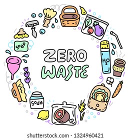 Circle frame with Zero Waste objects. Natural organic concept. Eco-friendly style banner template in doodle style