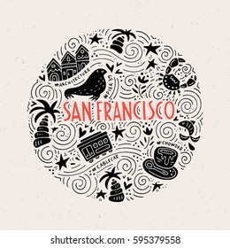 The circle with Â San Fransisco symbols and lettering. Vector illustration. USA series.