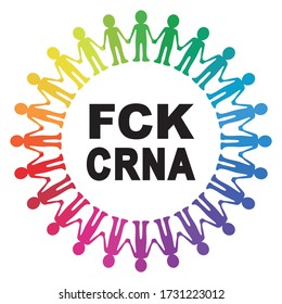 Circle with human chain and text “FCK CRNA” / rainbow colors / vector