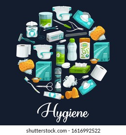 Circle of hygiene products. Vector icons of soap, shampoo, toothbrush and toothpaste, sponge, washing powder and toilet paper, shaving foam, shaver and napkin, wet wipe, cotton swab and manicure tool