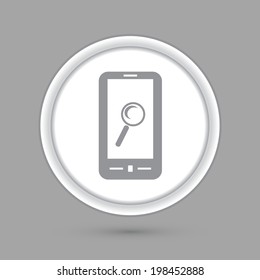circle icon with a shadow. smartphone with the symbol magnifying glass