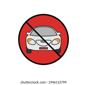 Circle Prohibited Sign For No Car. No Parking Sign. Vector illustration
