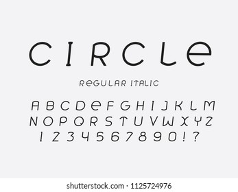 Circle regular italic font. Vector alphabet letters and numbers. Typeface design. 
