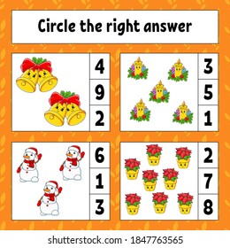 Circle the right answer. Christmas theme. Education developing worksheet. Activity page with pictures. Game for children. Color isolated vector illustration. Funny character. Cartoon style.